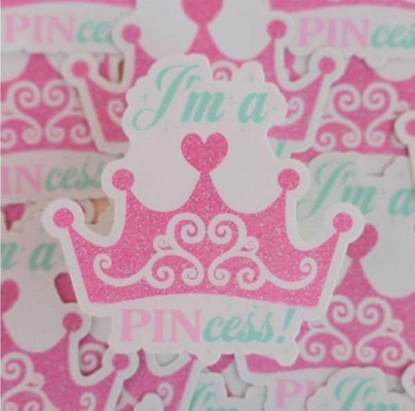 I'm a PINcess 3" × 2.92" die cut sticker - GoPinPro